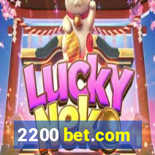 2200 bet.com