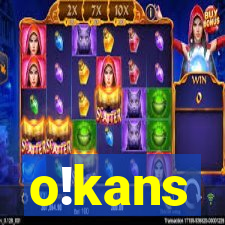 o!kans