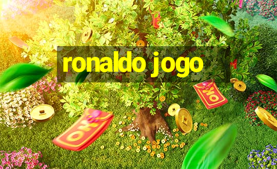 ronaldo jogo