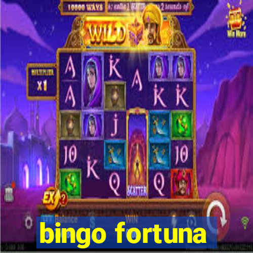 bingo fortuna