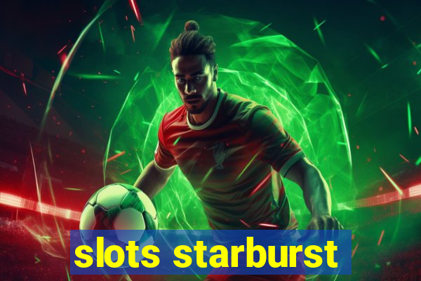 slots starburst