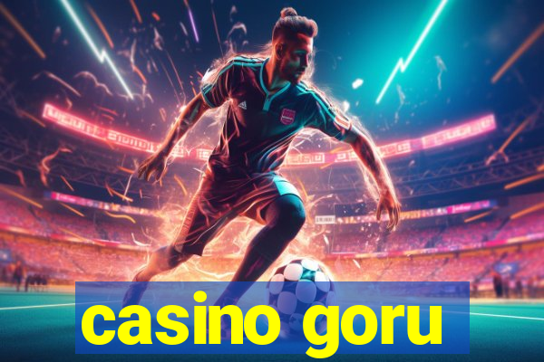 casino goru