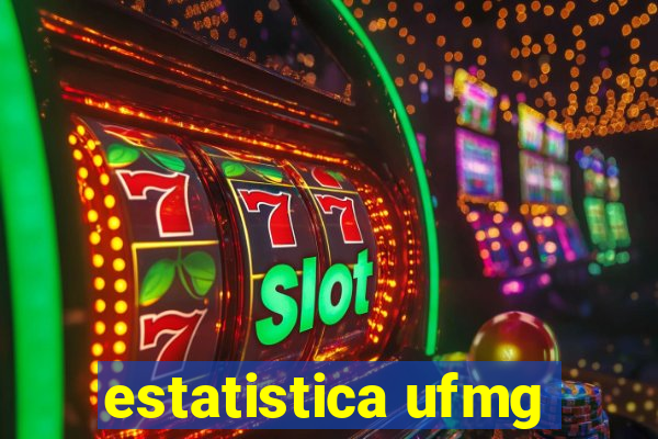 estatistica ufmg