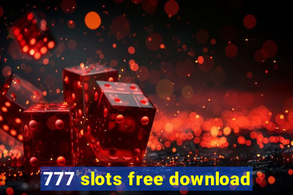 777 slots free download