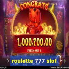 roulette 777 slot