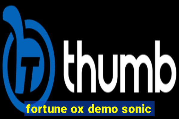 fortune ox demo sonic