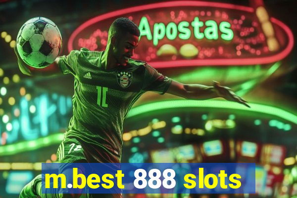 m.best 888 slots