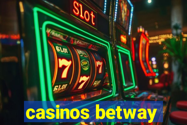 casinos betway