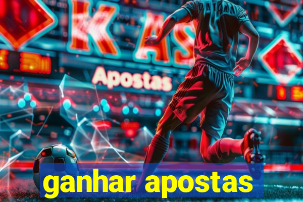 ganhar apostas