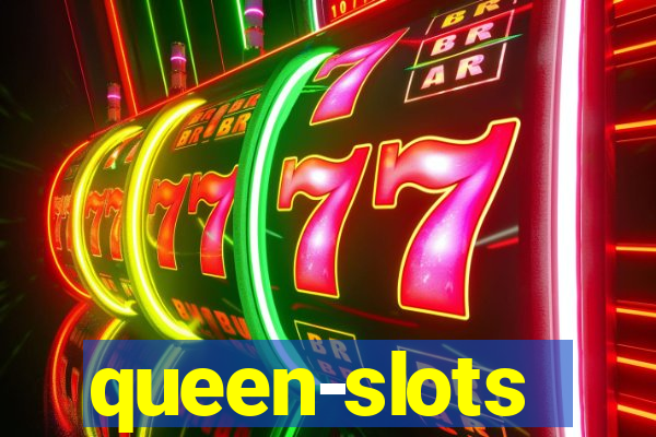 queen-slots