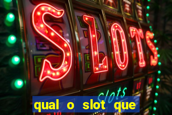 qual o slot que mais paga