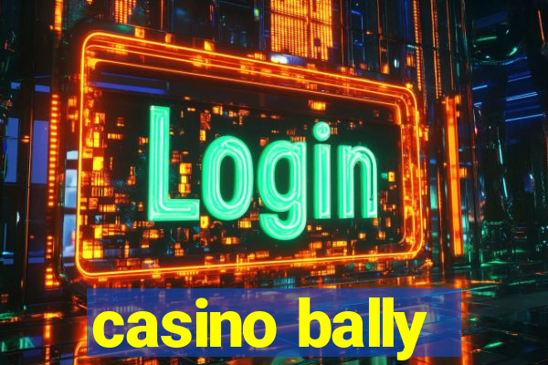 casino bally