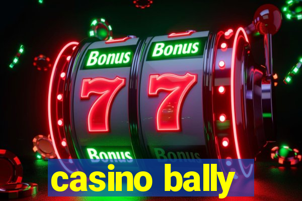 casino bally