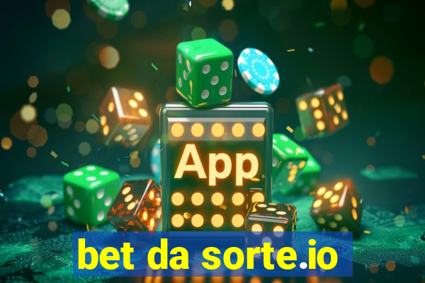 bet da sorte.io