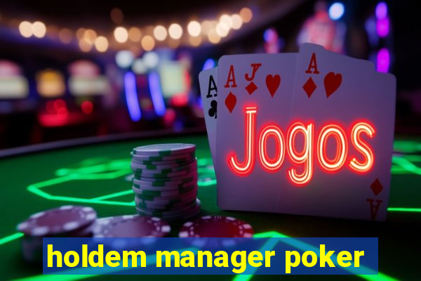 holdem manager poker