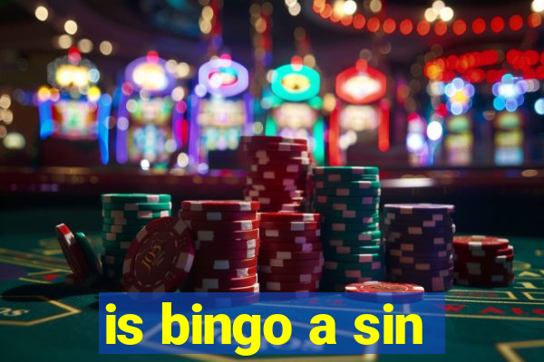 is bingo a sin