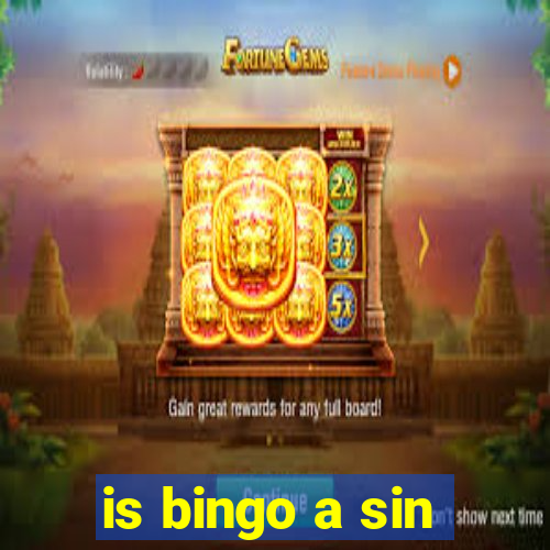 is bingo a sin