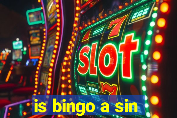 is bingo a sin