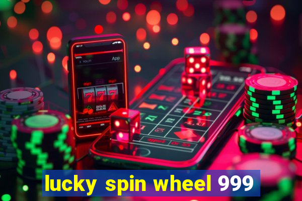 lucky spin wheel 999