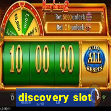 discovery slot