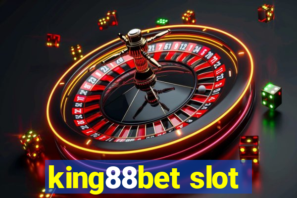 king88bet slot