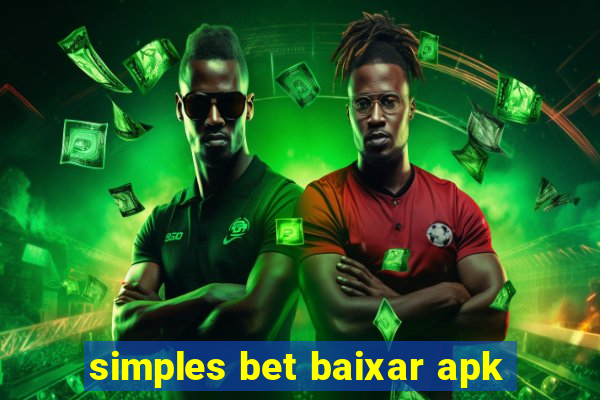 simples bet baixar apk