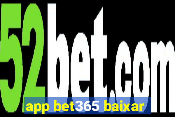 app bet365 baixar