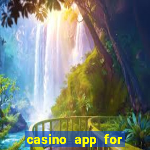 casino app for real money