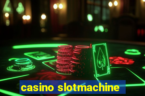 casino slotmachine