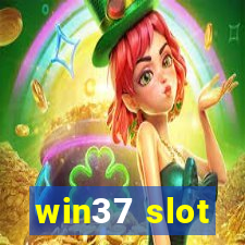 win37 slot