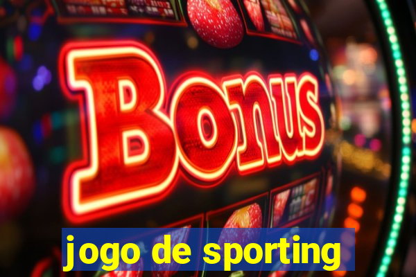 jogo de sporting