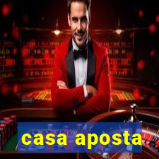 casa aposta