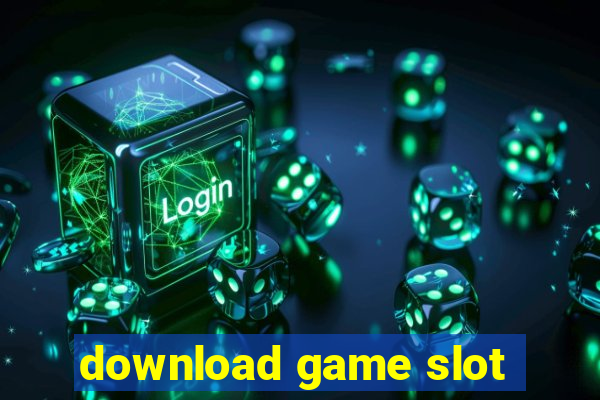 download game slot