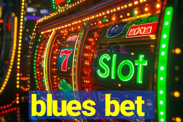 blues bet