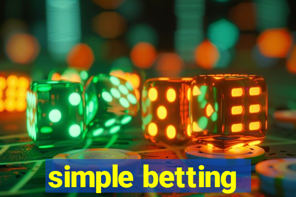 simple betting