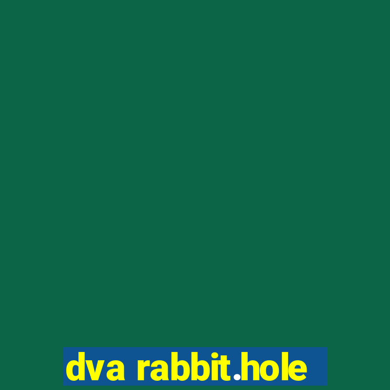 dva rabbit.hole