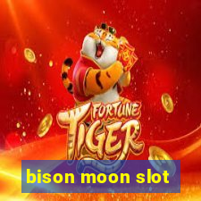 bison moon slot