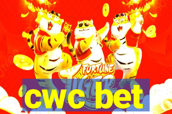 cwc bet