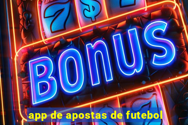 app de apostas de futebol