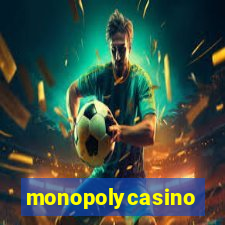 monopolycasino