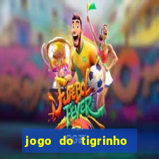 jogo do tigrinho da china