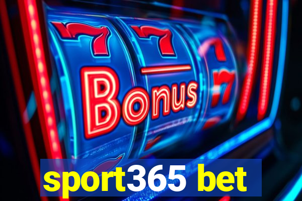 sport365 bet