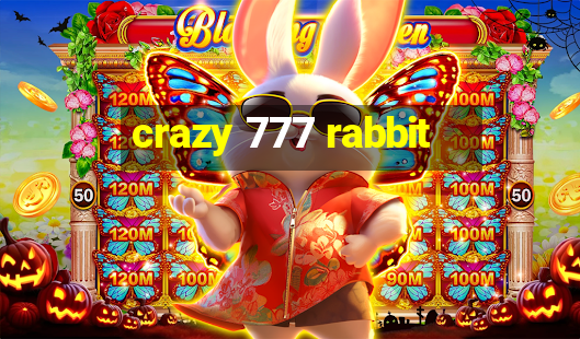 crazy 777 rabbit