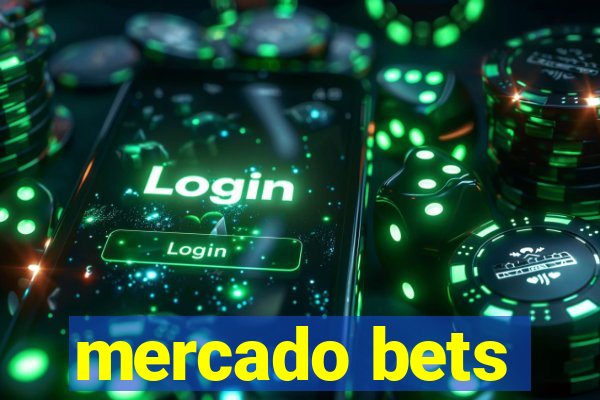 mercado bets