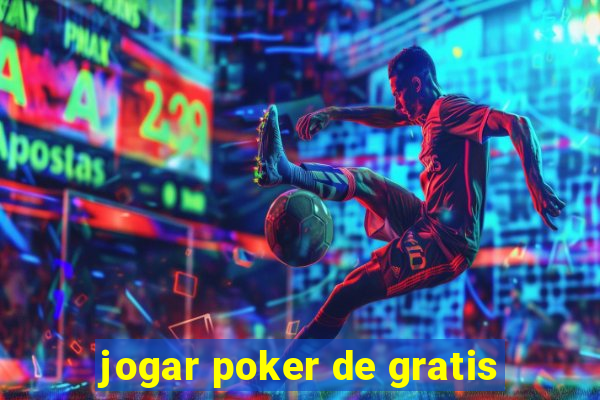 jogar poker de gratis