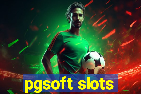 pgsoft slots