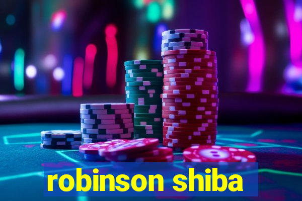 robinson shiba