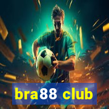 bra88 club