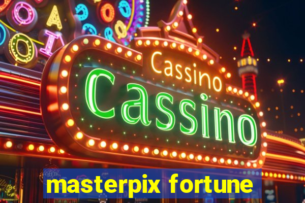 masterpix fortune