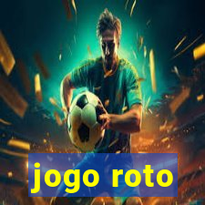 jogo roto